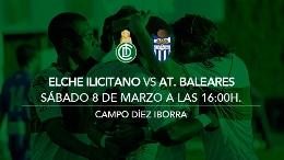 Fútbol 2ª B Elche Ilicitano vs At Baleares
