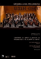 Concierto “Obertura de Romeo y Julieta de Tchaikovsky y El Bolero de Ravel” por la Orquesta en Residencia UMH-OSCE.