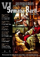 VI Semana Bach - Coro Canticum Novum - Orquesta Musiké Hemera