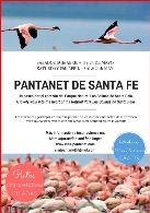 Visitas guiadas al Pantanet de Santa Fe