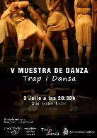 V Muestra de Danza "Trap i Dansa"