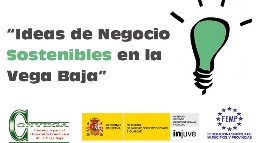 I Jornada de Ideas de Negocio Sostenibles: “Green Day Vega Baja”