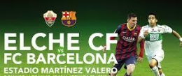 Fútbol Copa del Rey: Elche CF vs FC Barcelona