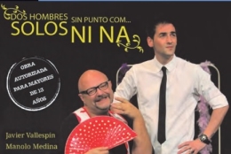 Dos hombres solos sin punto com... ni ná