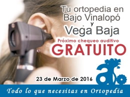 Invitación a chequeo auditivo en Ortopedia Alonso