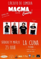Monólogos de MAGMA Comedy en La Cuna