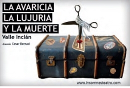 La avaricia, la lujuria y la muerte