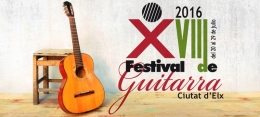 XVIII Festival de Guitarra "Ciutat d'Elx"