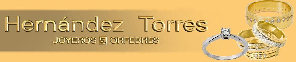 Hernandez Torres Fabricantes Anillos de compromiso Alianzas de boda Alicante