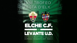 Elche-Levante: partidazo y derbi para el LVIII Trofeo Festa d’Elx