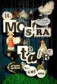 14a mostra de teatre de Barcelona en gira