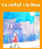 Cantata "La Ciutat i la Lluna"  -  Cantata "La Ciudad y la Luna"