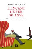 "L'encant de fer 50 anys" de Rafael Vallbona