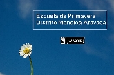 Ëscuela de Primavera. Moncloa-Aravaca