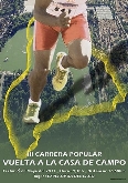 Atletismo. 3ª Carrera Popular "Vuelta de la Casa de Campo"