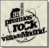 Universimad. XXXIII edición de los Premios Rock Villa de Madrid