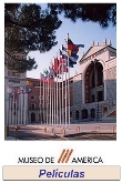 Películas. Museo de América