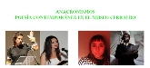 "Anacronismos". Poesía contemporánea
