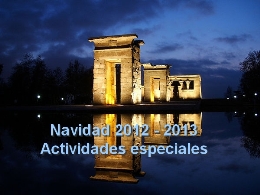 Navidad 2012 - 2013. Actividades especiales