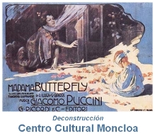 Ópera. Madamme Butterfly (Deconstrucción)