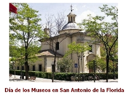 Día de los Museos en San Antonio de la Florida
