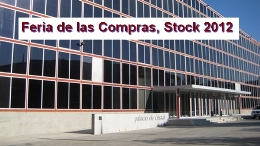 Feria de las Compras, Stock 2012