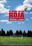 Proyección de EL ALMA DE LA ROJA