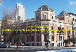 Reinventa la mesa. Instalaciones contemporáneas en los comedores de palacio