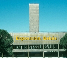 Exposición. Bebés. Museo del Traje