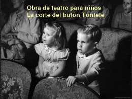 Obra de teatro para niños. La corte del bufón Tontete