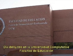 Día del Libro en la Universidad Complutense: Facultad de Educación