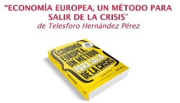 Libro “Eonomía europea, un método para salir de la crísis”,  de Telesforo Hernández Pérez