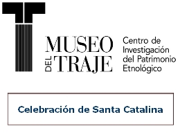 Celebración de Santa Catalina en el Museo del Traje