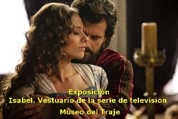 Exposición. Isabel. Vestuario de la serie de televisión
