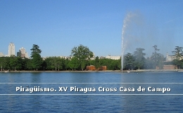 Piragüismo. XV Piragua Cross Casa de Campo