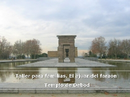 Taller para familias. El ajuar del faraón