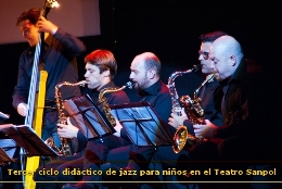 Tercer ciclo didáctico de jazz para niños en el Teatro Sanpol