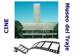 Cine en el Museo del Traje