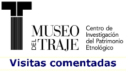 Visitas comentadas. Museo del traje