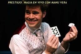Prestigio. Magia en vivo, con Manu Vera