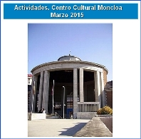 Actividades. Centro Cultural Moncloa (Moncloa- Aravaca). Marzo 2015