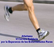 Atletismo. VI Carrera Solidaria por la Esperanza de las Enfermedades Raras