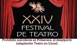 Obra de teatro. Prohibido suicidarse en Primavera, el despiporre (adaptación Teatro en Canal )
