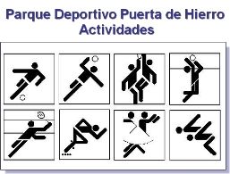 Parque Deportivo Puerta de Hierro. Actividades