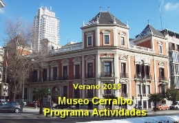 Veraneo en el Museo Cerralbo