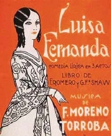 Zarzuela. Luisa Fernanda, comedia lírica en tres actos