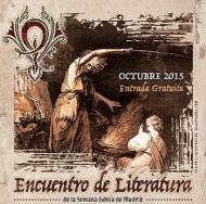 Semana Gótica 2015. Encuentro de Literatura