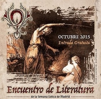 Semana Gótica 2015. Encuentro de Literatura