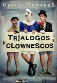 Triálogos clownescos