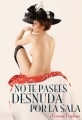 No te pasees desnuda por la sala de Feydeau "ANULADO"